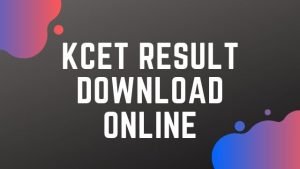 KCET Results 2020: @karresults.nic.in Marks, Merit List: Direct Link to Download the Scorecard, Rank Card