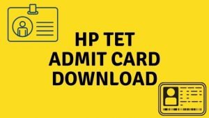 HP TET Admit card 2020: Medical and art hall ticket, Himachal TET call letter